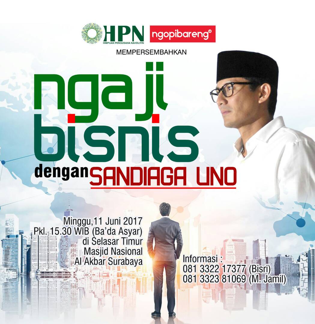 Ngaji Bisnis dengan Sandiaga Uno Ngaji Bisnis dengan Sandiaga Uno