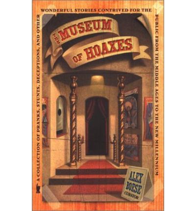 Alex Boese dalam bukunya Museum of Hoaxes mencatatkan berita bohongnya  Isaac Bickerstaff di tahun  1709