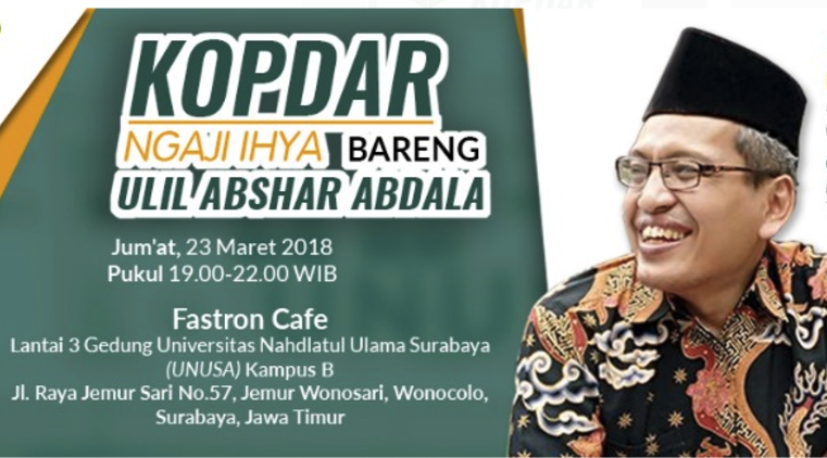 Kopdar Ngaji Ihya Bareng Ulil Abshar Abdala Kopdar Ngaji Ihya Bareng Ulil Abshar Abdala