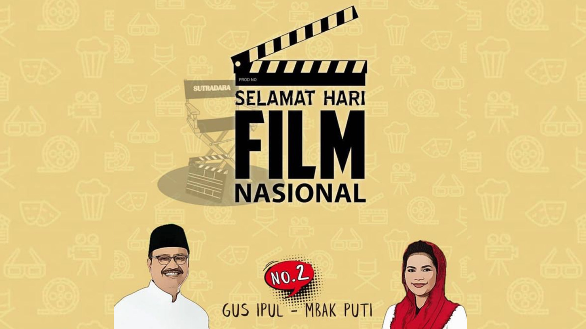 Ucapan selamat Hari Film Nasional dari Gus Ipul dan Mbak Puti. (Foto: Istimewa)