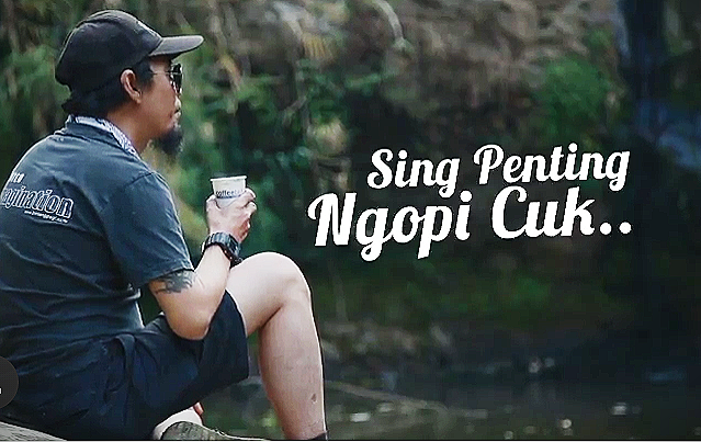 Ngopi sing muenak, ngopi sing kueren. (Foto:Istimewa/coffeetalksurabaya