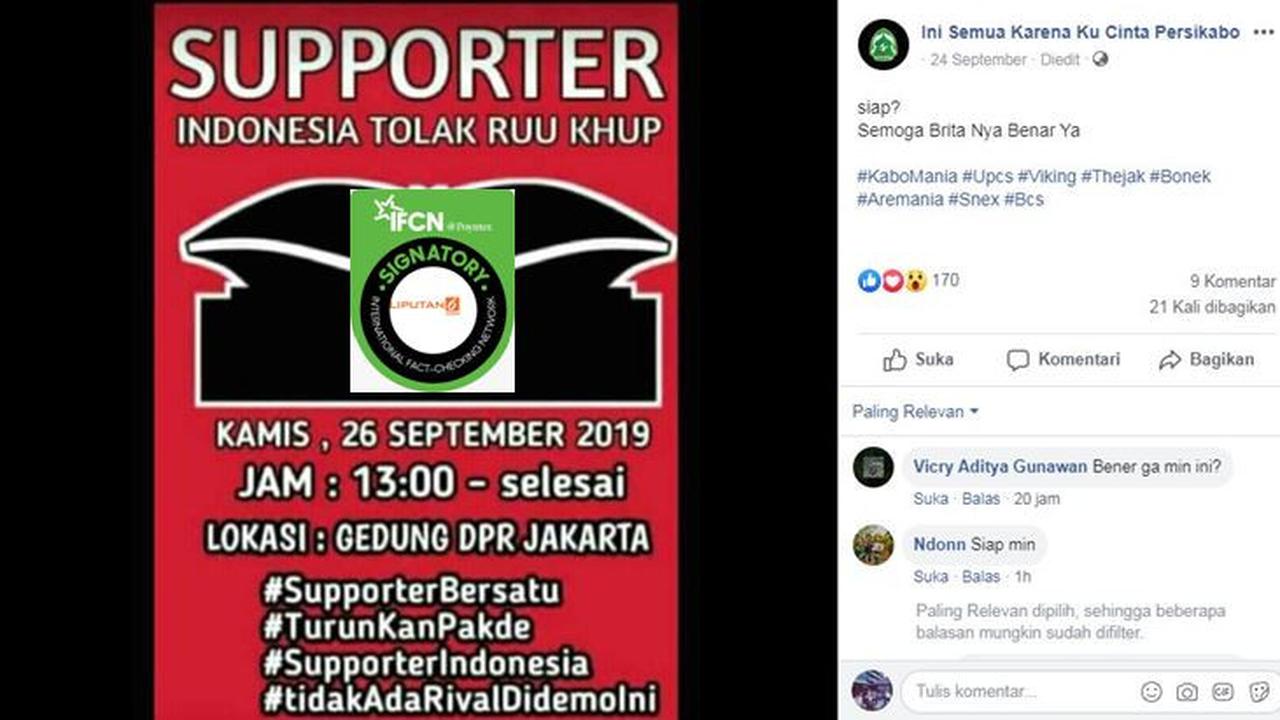 Ajakan untuk para suporter sepakbola ikut demo tolak RUU KUHP di gedung DPR RI hoaks.