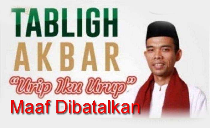 Poster tabliq akbar Ustaz Abdul Somad, Urip iku Urup di Kudus, yang dibatalkan. (Ngobar)