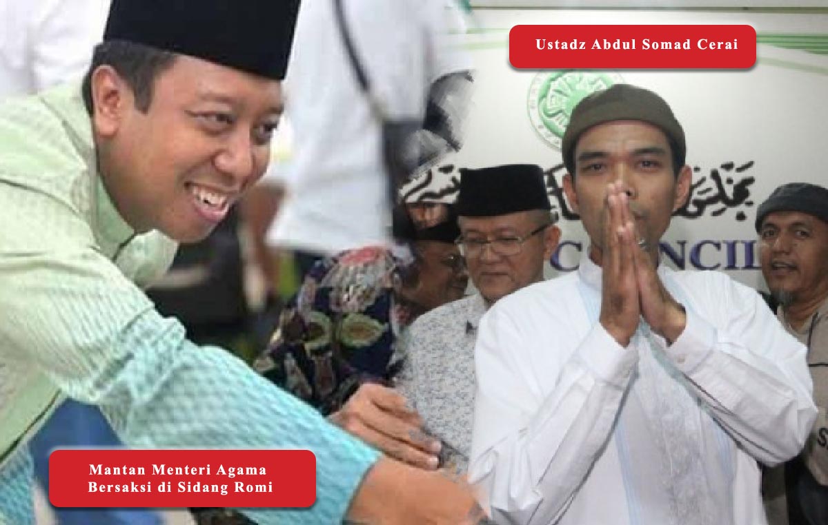 Dua berita yang cukup menarik perhatian kemarin; Perceraian Ustadz Abdul Somad dan  sidang lanjutan untuk terdakwa mantan Ketum PPP, M Romahurmuziy alias Romi