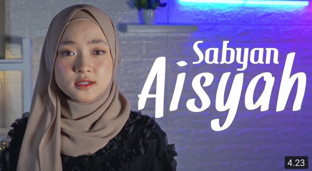 Sabyan Aisyah Istri Rasulullah. (Foto: Capture YouTube)