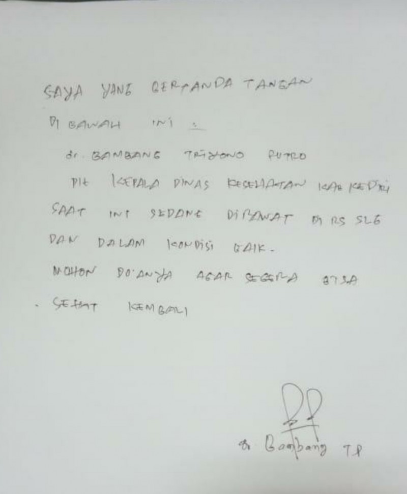 Foto dokumentasi ketika dr. Bambang Triyono menuliskan pesan saat masih  dirawat di rumah sakit beberapa waktu lalu. (Foto: Istimewa)