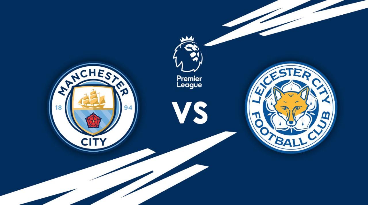 Man City vs Leicester City. (Grafis: Fa Vidhi/Ngopibareng.id)