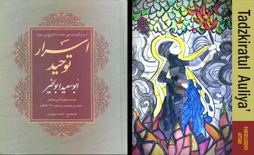 Cover buku karya Abu Sa’id Abul Khair (kiri), dan (kanan)  kitab Tadzkiratul Auliya' karya Fariduddin Attar yang mengisahkan pula Sufi Abu Sa'id Abul Khair. (Foto:Istimewa)