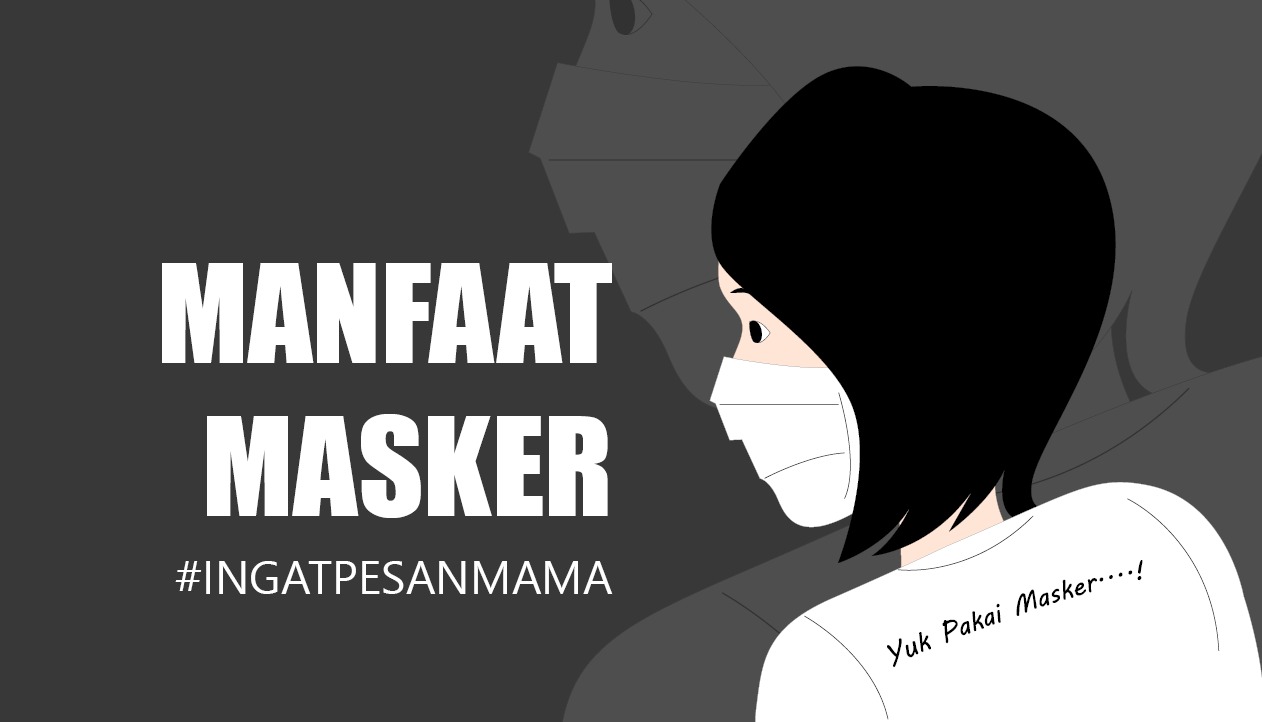 Ilustrasi manfaat masker mulut untuk kesehatan diri sendiri maupun orang lain. (Grafis: Fa Vidhi/Ngopibareng.id)