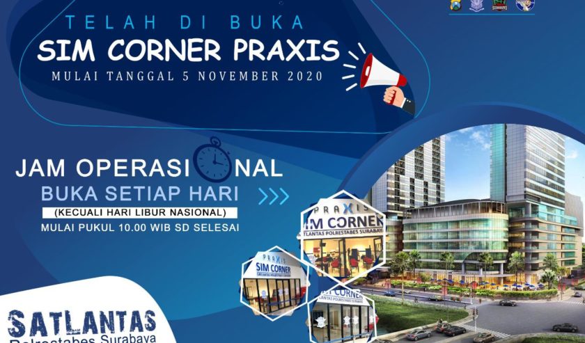 SIM Corner Kelima Polrestabes Surabaya di Praxis Mall, lantai Lower Ground (LG), Jalan Sono Kembang No 4-6, Genteng, Surabaya. (Foto: Istimewa)