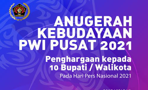 Unegerah Kebudayaan PWI Pusat, pilihkan bupati/wali kota yang berkebudayaan. (Istimewa)