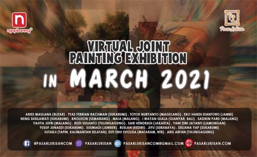 Virtual Joint Painting Exhibition in March, diikuti 21 pelukis. (Ngopibareng)