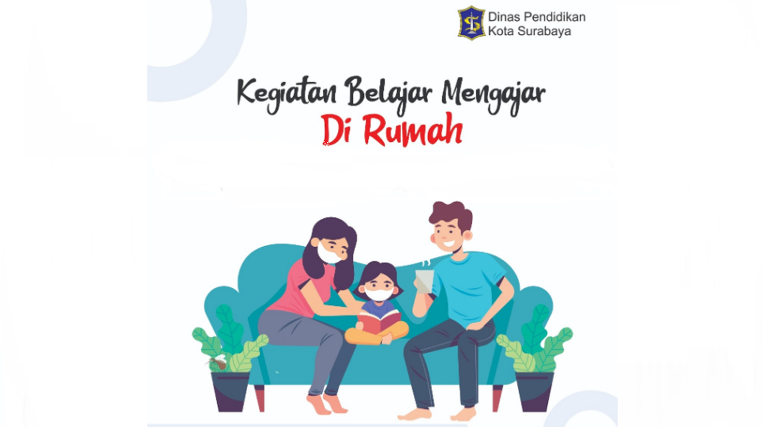 Ilustrasi kegiatan belajan di rumah. (Grafis: Dinas Pendidikan Kota Surbaya)