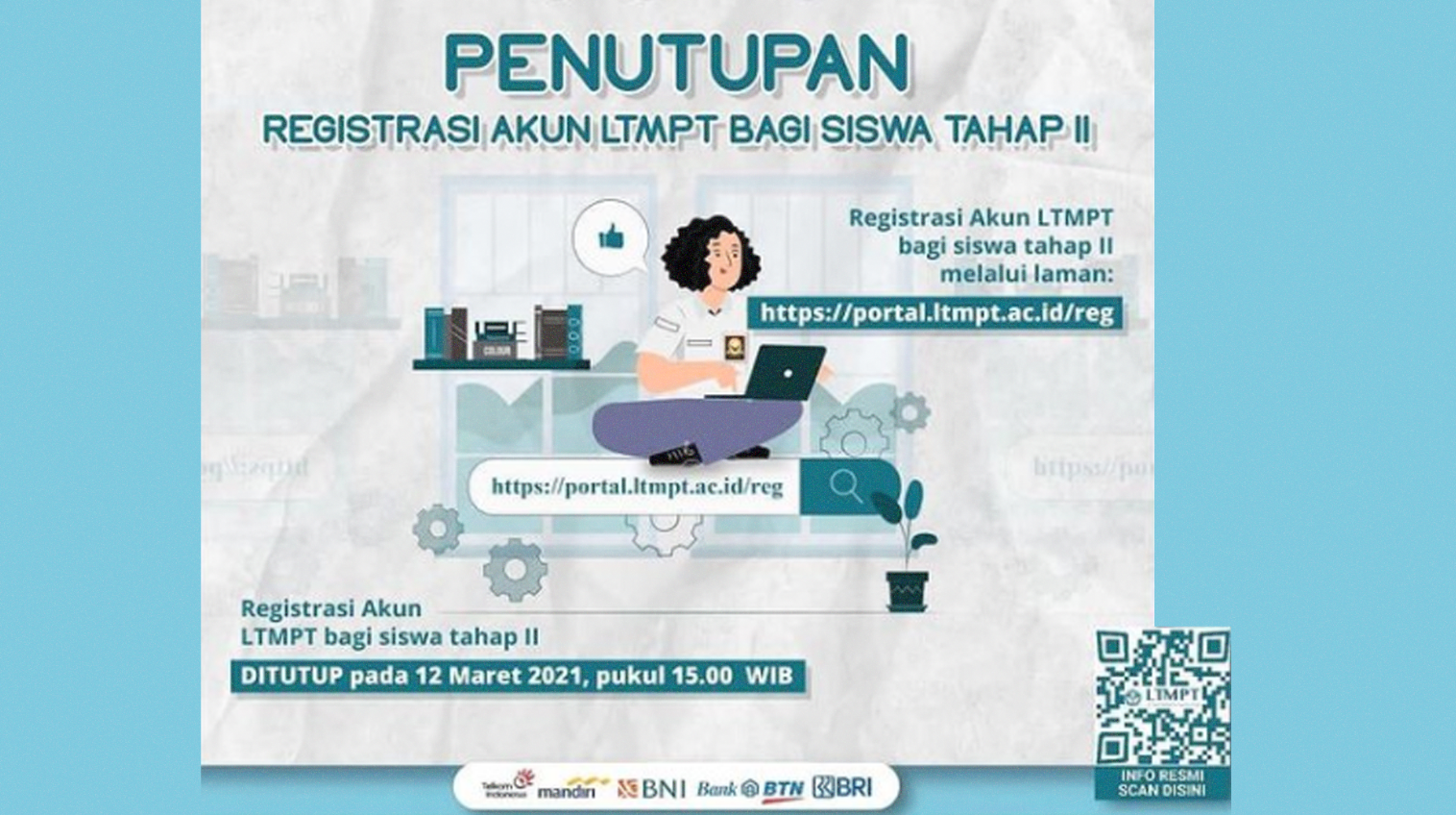 Pengumuman hari terakhir registrasi akun LTMPT tahap II SBMPTN. (Grafis: Instagram)