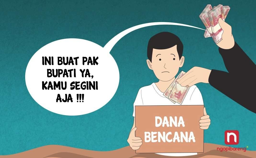 Ilustrasi kasus korupsi dana bencana. (Grafis: Fa Vidhi/Ngopibareng.id)