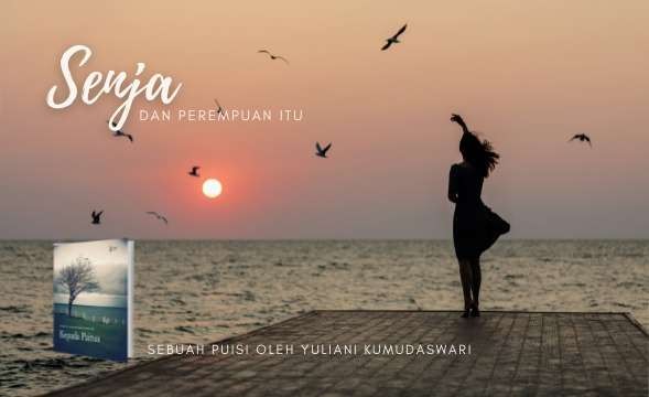 Senja dan Perempuan Itu