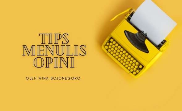 Tips Menulis Opini