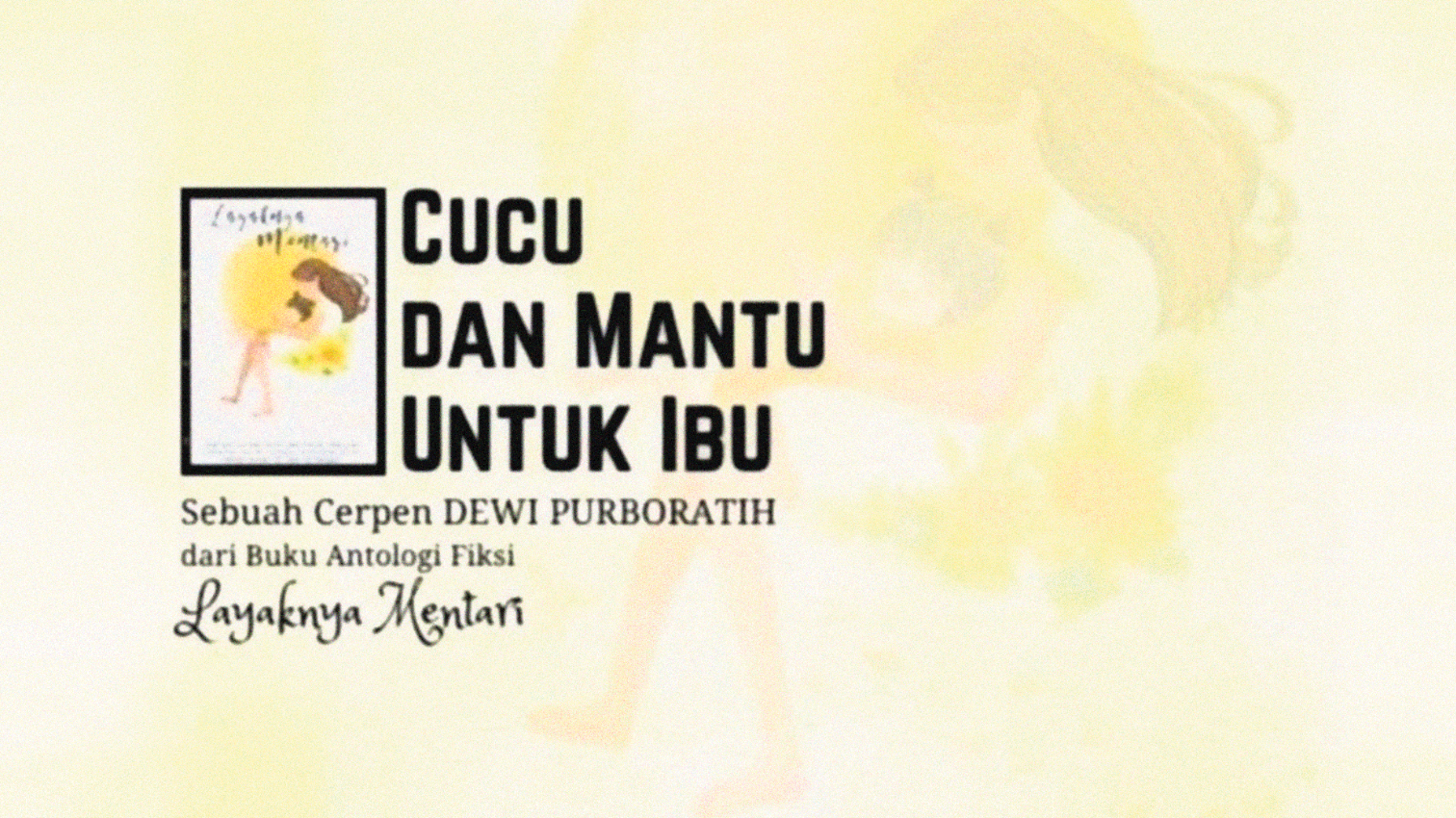 Cucu dan Mantu untuk Ibu