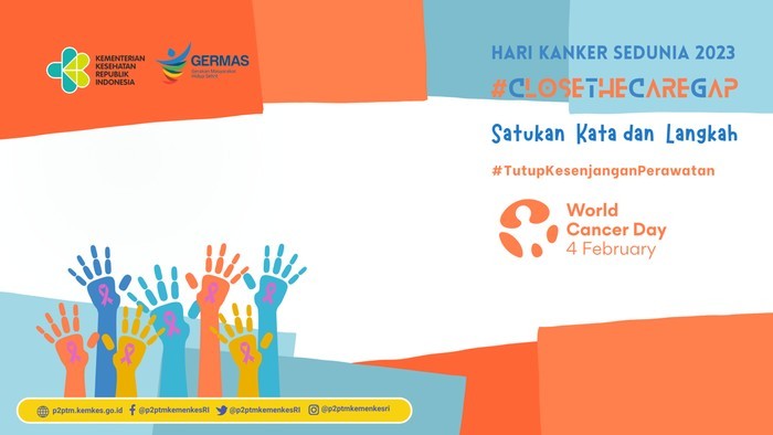 World Cancer Day atau Hari Kanker Sedunia diperingati bertujuan mencegah jutaan kematian akibat kanker setiap tahun dengan meningkatkan kesadaran dan pendidikan tentang kanker. (Foto: Dokumentasi Kemenkes RI)