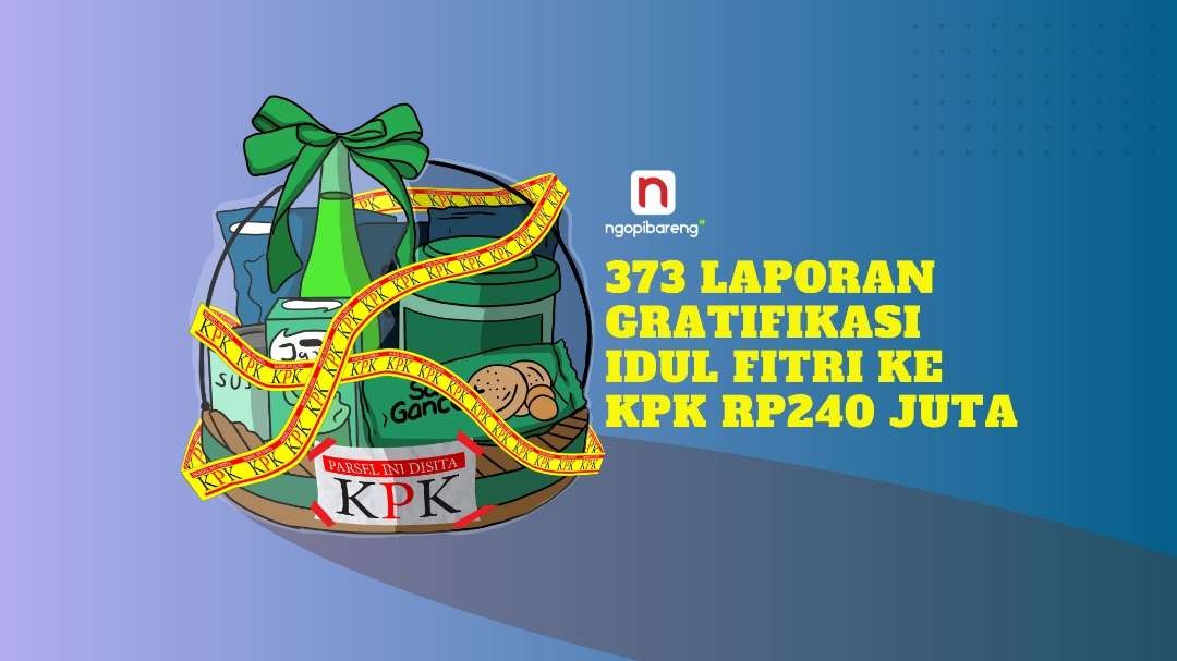 KPK menerima laporan 373 barang atau objek gratifikasi dari masyarakat selama Hari Raya Idul Fitri 2023. (Ilustrasi: Fa Vidhi/Ngopibareng.id)