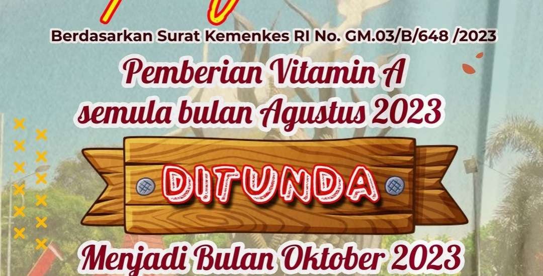 Pemberian Vitamin A untu anak-anak di Agustus 2023 ditunda hingga Oktober mendatang. (Foto: Instagram Kemenkes)