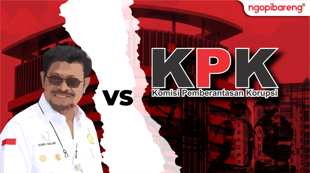 Mantan Menteri Pertanian, Syahrul Yasin Limpo (SYL) vs Komisi Pemberantasan Korupsi (KPK). (Grafis: Chandra Tri Antomo/Ngopibareng.id)