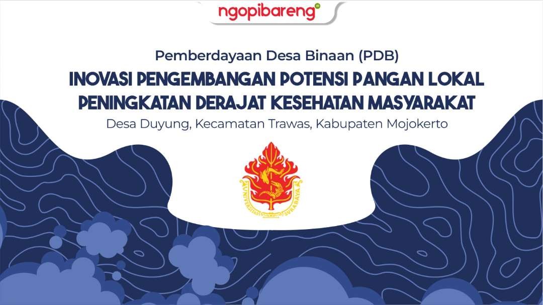 LPPM Universitas Surabaya (Ubaya) mendesain program penelitian dan pengabdian yang berkelanjutan. Salah satunya lewat Program Pemberdayaan Desa Binaan (PDB) di Desa Duyung, Kecamatan Trawas, Mojokerto. (Ilustrasi: Candra Tri Antomo/Ngopibareng.id)