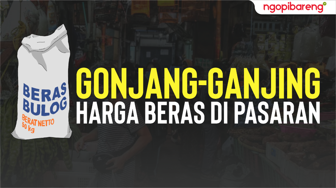 Gonjang-ganjing harga beras di pasaran masih mahal. (Ilustrasi: Chandra Tri Antomo/Ngopibareng.id)