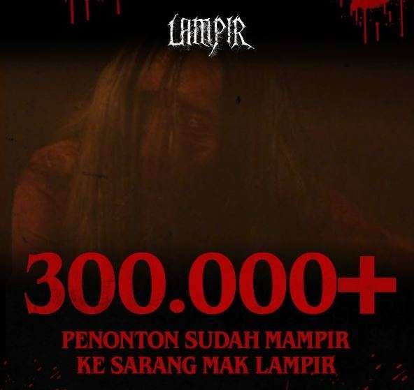 Film horor setan legendaris Mak Lampir sudah menghantui 300.000++ penonton. (Foto: Instagram @film.lampir)