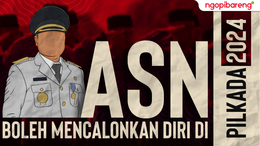 ASN boleh mencalonkan diri di Pilkada 2024. (Ilustrasi: Chandra Tri Antomo/Ngopibareng.id)