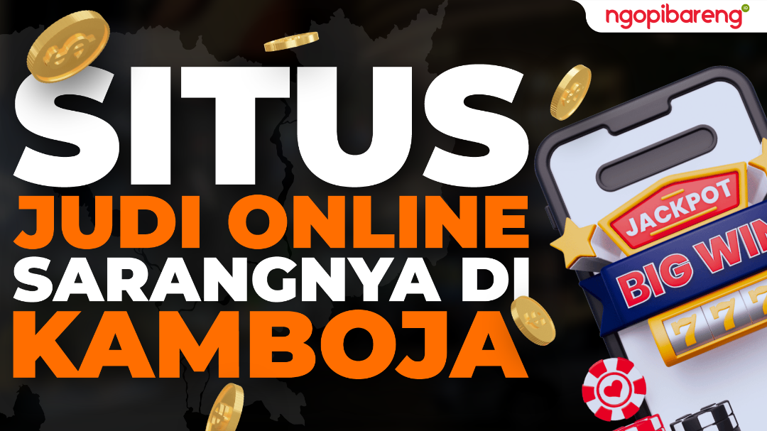 Situs judi online sarangnya di Kamboja. (Ilustrasi: Chandra Tri Antomo/Ngopibareng.id)