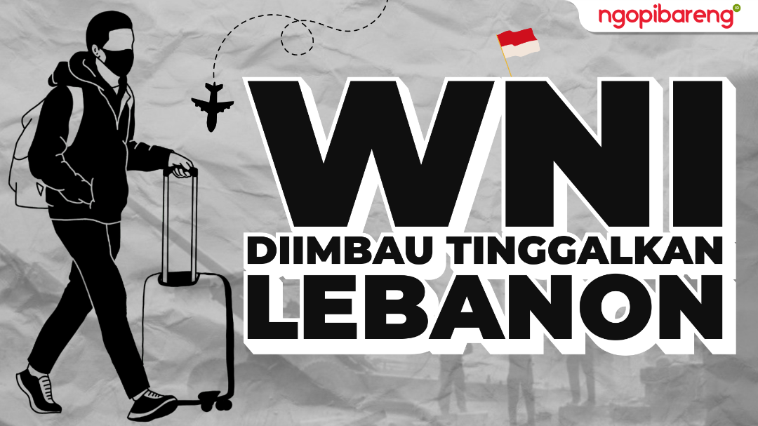 Warga Negara Indonesia (WNI) diimbau tinggalkan Lebanon. (Ilustrasi: Chandra Tri Antomo/Ngopibareng.id)