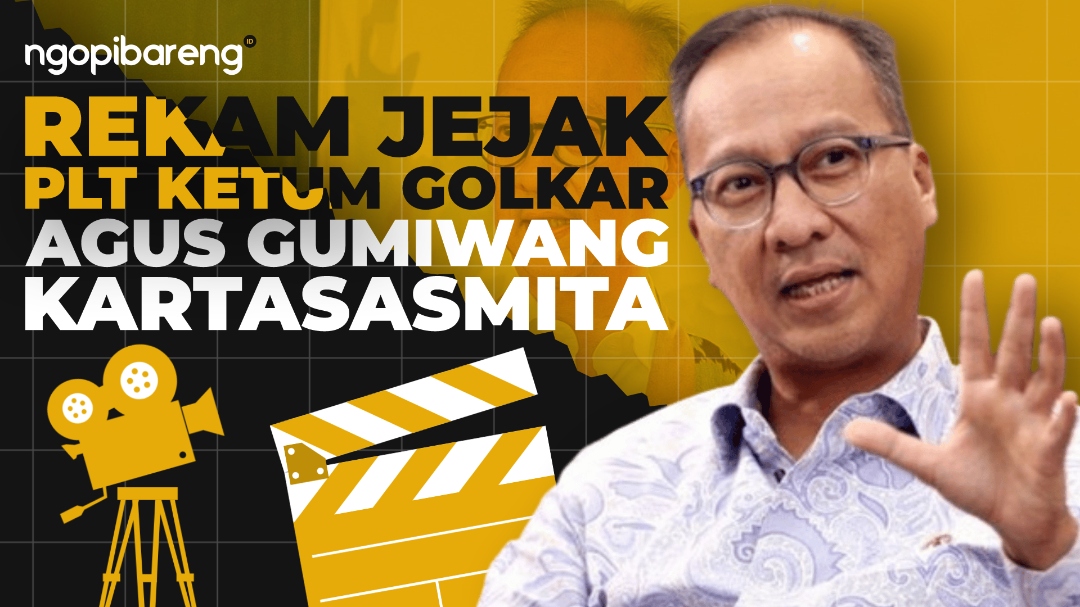 Rekam jejak Plt Ketum Golkar, Agus Gumiwang Kartasasmita. (Ilustrasi: Chandra Tri Antomo/Ngopibareng.id)