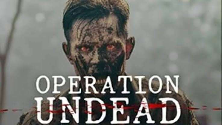 Poster film Operation Undead. (Foto: CBI Pictures)