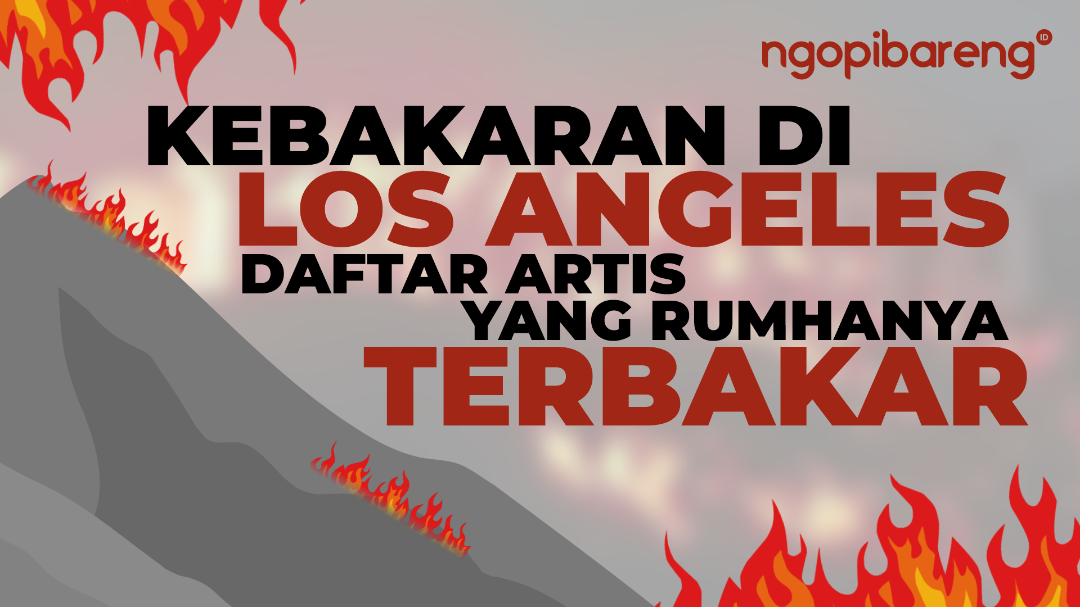 Fakta kebakaran di Los Angeles, California, Amerika Serikat sejak Selasa 7 Januari 2025 hingga Sabtu 11 Januari 2025. (Grafis: Chandra Triantomo/Ngopibareng.id)